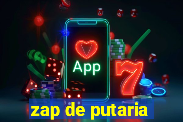 zap de putaria